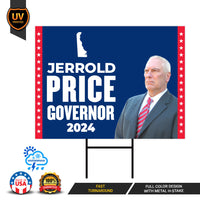 Jerrold Price For Delaware Governor Yard Sign - Coroplast 2024 Governor Elections Race Red White & Blue Yard Sign with Metal H-Stake