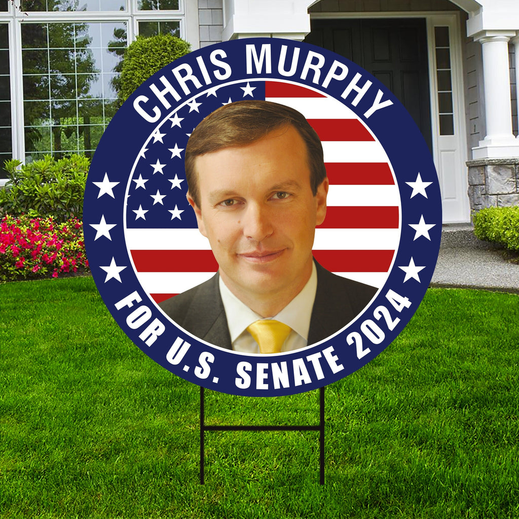 Chris Murphy US Senate Yard Sign - Coroplast US Senate Election Connecticut 2024 Race Red White & Blue Yard Sign with Metal H-Stake