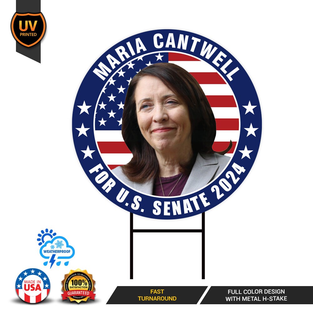 Maria Cantwell US Senate Yard Sign - Coroplast US Senate Election Washington 2024 Race Red White & Blue Yard Sign with Metal H-Stake