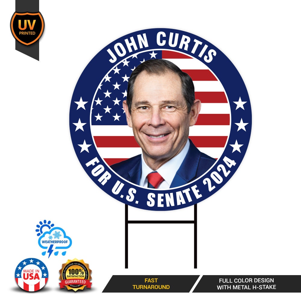 John Curtis US Senate Yard Sign - Coroplast US Senate Election Utah 2024 Race Red White & Blue Yard Sign with Metal H-Stake