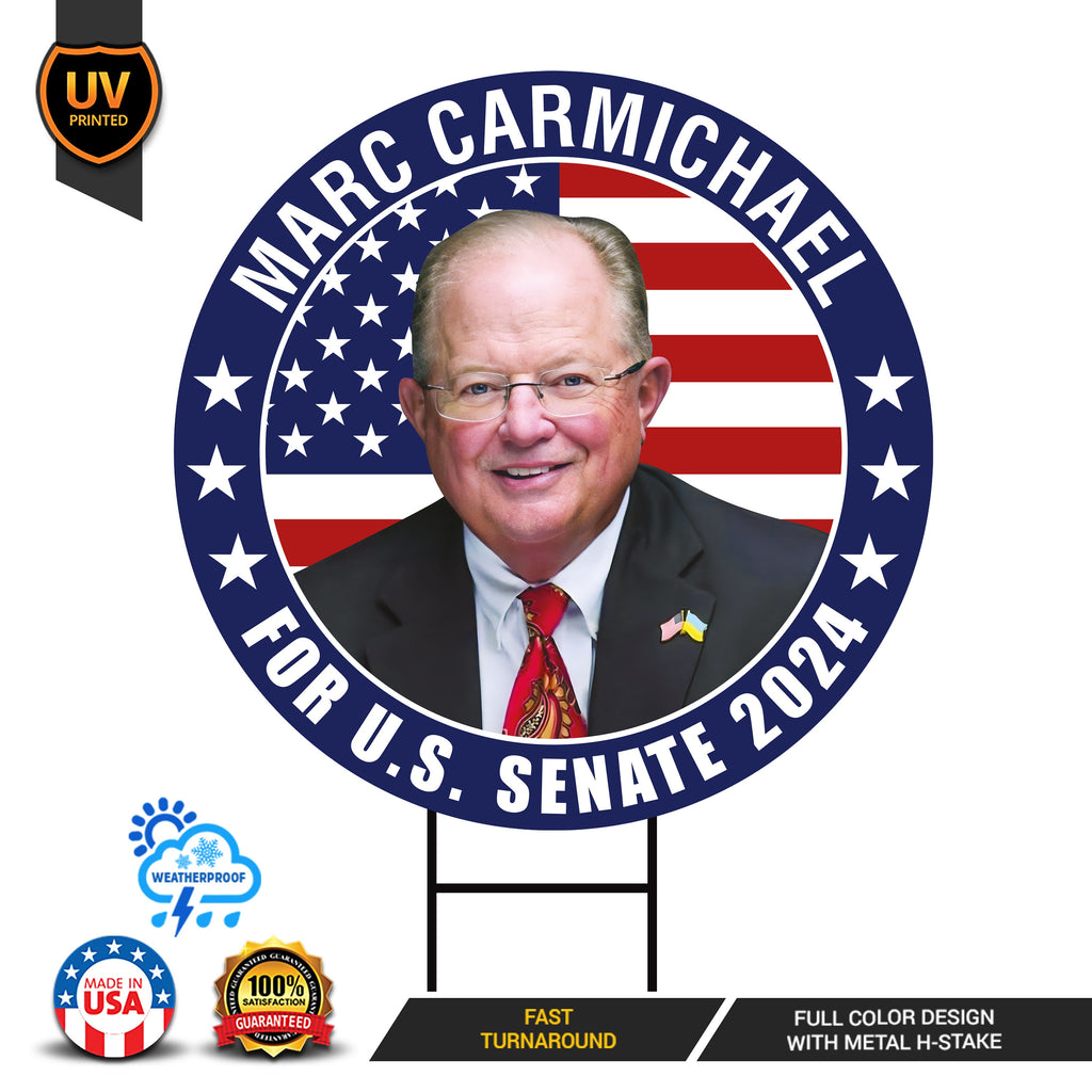 Marc Carmichael US Senate Yard Sign - Coroplast US Senate Election Indiana 2024 Race Red White & Blue Yard Sign with Metal H-Stake