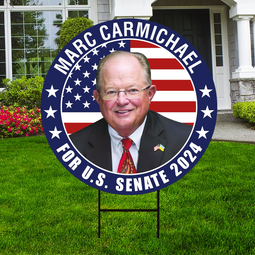 Marc Carmichael US Senate Yard Sign - Coroplast US Senate Election Indiana 2024 Race Red White & Blue Yard Sign with Metal H-Stake