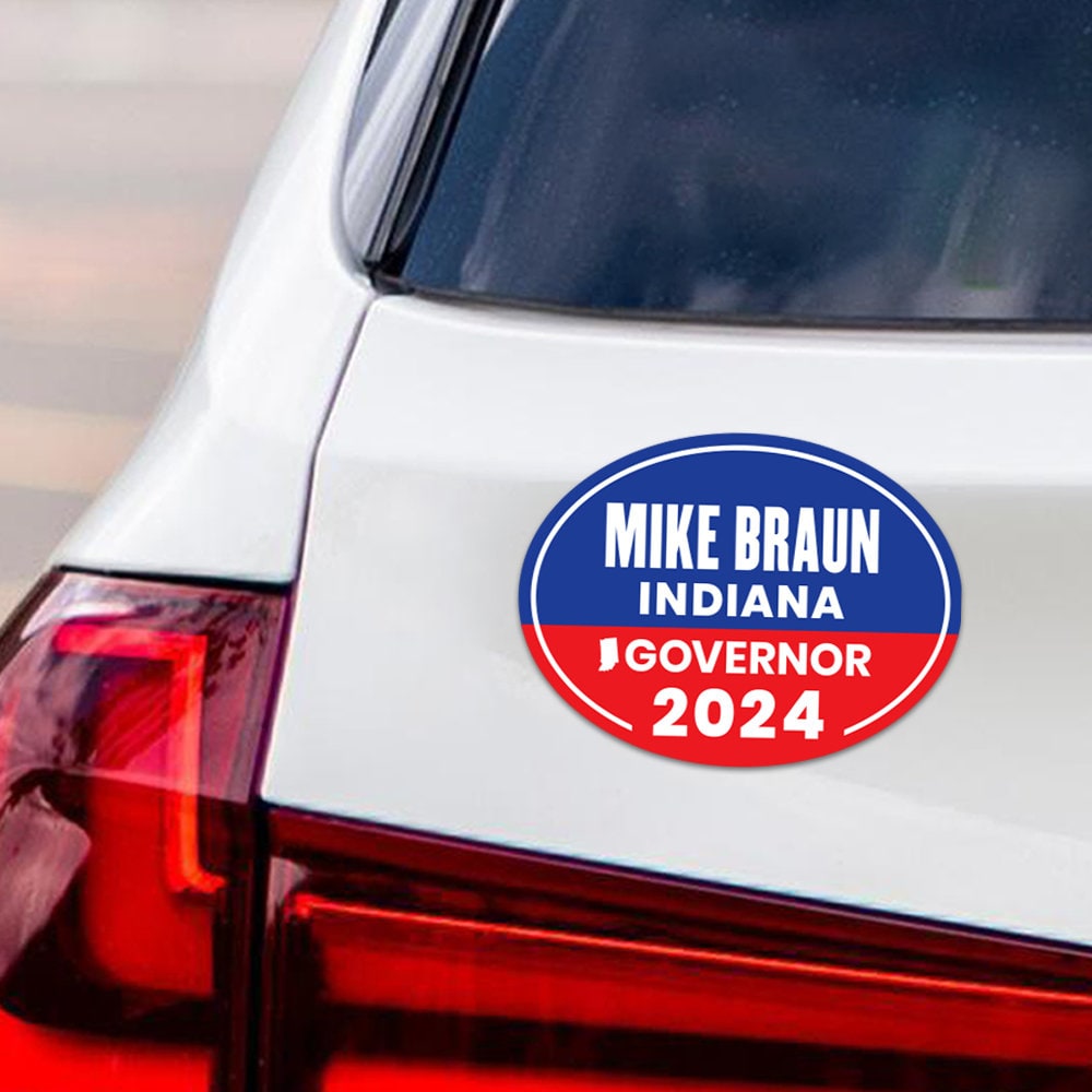 a sticker on the back of a car that says mike braun indiana