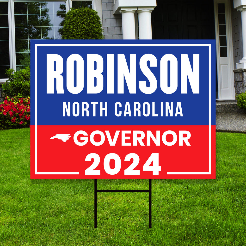 Mark Robinson For North Carolina Governor Yard Sign - Coroplast 2024 Governor Elections Race Red White & Blue Yard Sign with Metal H-Stake