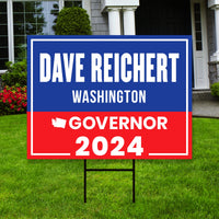 Dave Reichert For Washington Governor Yard Sign - Coroplast 2024 Governor Elections Race Red White & Blue Yard Sign with Metal H-Stake