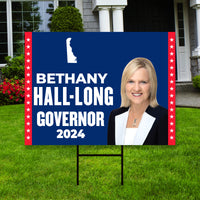 Bethany Hall-Long For Delaware Governor Yard Sign - Coroplast 2024 Governor Elections Race Red White & Blue Yard Sign with Metal H-Stake