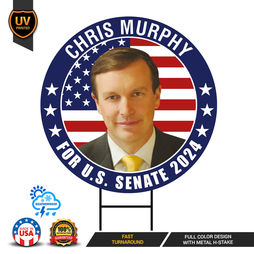 Chris Murphy US Senate Yard Sign - Coroplast US Senate Election Connecticut 2024 Race Red White & Blue Yard Sign with Metal H-Stake