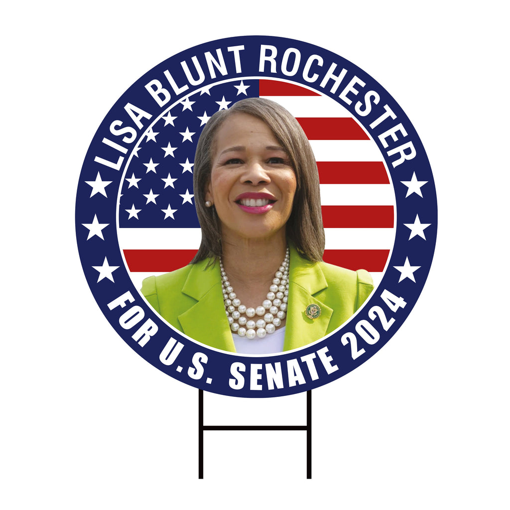 Lisa Blunt Rochester US Senate Yard Sign - Coroplast US Senate Election Delaware 2024 Race Red White & Blue Yard Sign with Metal H-Stake