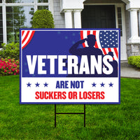 Biden Harris 2024 Yard Sign - Coroplast Veterans are Not Suckers Or Losers Lawn Sign, President Election 2024 Yard Sign with Metal H-Stake