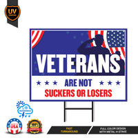 Biden Harris 2024 Yard Sign - Coroplast Veterans are Not Suckers Or Losers Lawn Sign, President Election 2024 Yard Sign with Metal H-Stake