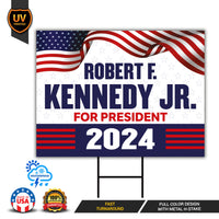 Kennedy 2024 Yard Sign - Coroplast Robert F. Kennedy Jr. For President 2024 Lawn Sign, Election 2024 RFK Jr. Yard Sign with Metal H-Stake