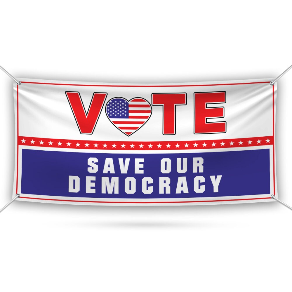 Vote Blue Save Democracy Banner Sign, 13 Oz Waterproof Vote Democrat Banner, Vote Blue. For President 2024 Banner With Metal Grommets