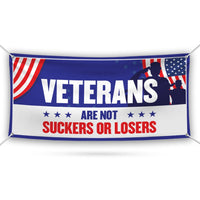 Biden Harris 2024 Banner Sign, 13 Oz Veterans are Not Suckers Or Losers Sign, 2024 President Election Vinyl Banner With Metal Grommets