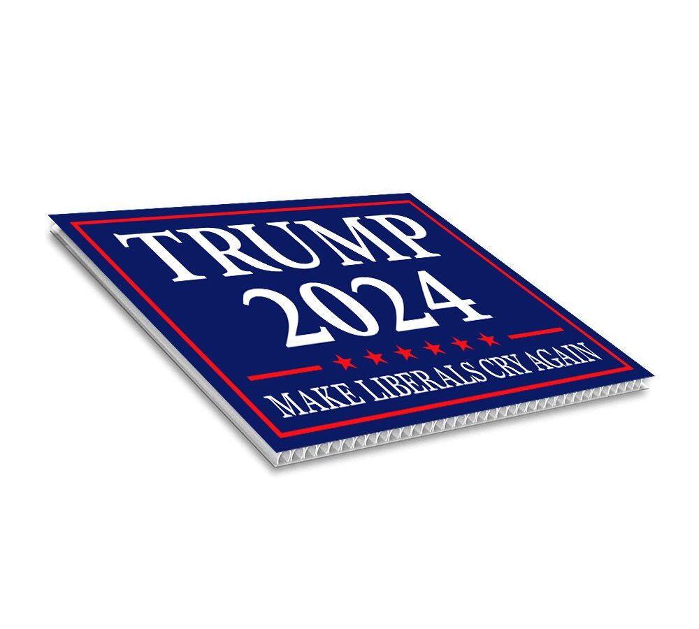 Make Liberals Cry Again Yard Sign - Coroplast Donald Trump For President 2024 Take America Back Yard Sign with Metal H-Stake