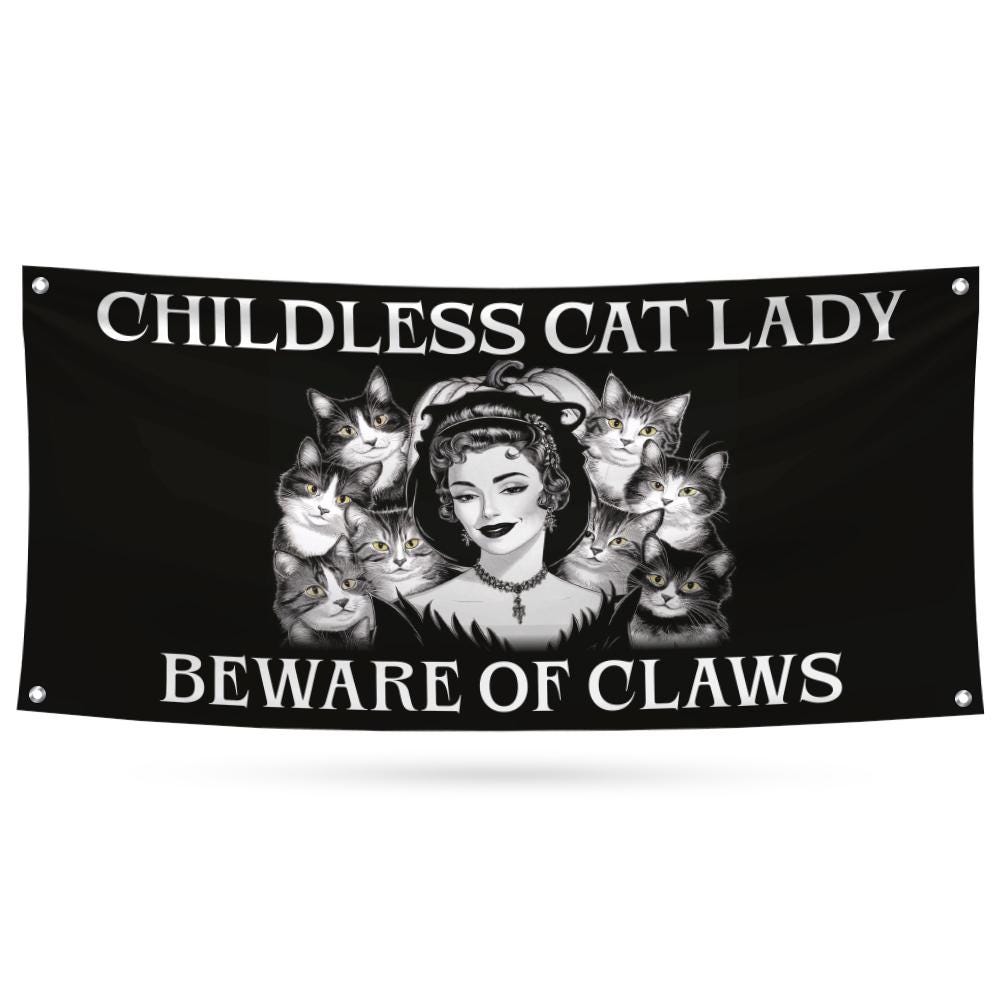 Childless Cat Lady Banner Sign, 13 Oz  Harris For President 2024, Skeleton Halloween Banner, Election 2024 Vinyl Banner with Metal Grommets