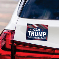 Trump 2024 Magnet, Take America Back, Trump 2024, Trump For President 2024 Car Magnet, Trump Magnet, Trump 2024 Vehicle Magnet, 6" x 4.5"