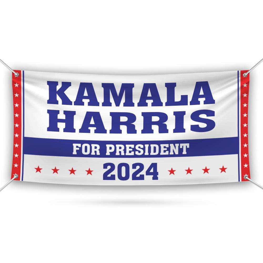 Kamala Harris 2024 Banner Sign, 13 Oz Kamala Harris For President 2024, 2024 President Election Harris Vinyl Banner with Metal Grommets