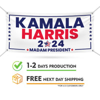 Kamala Harris 2024 Banner Sign, 13 Oz Kamala Harris For President 2024, 2024 President Election Harris Vinyl Banner with Metal Grommets