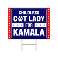 Kamala Harris 2024 Yard Sign - Coroplast Kamala Harris For President 2024 Lawn Sign, Election, Childless Cat Ladies Signs with Metal H-Stake