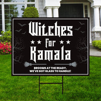 Witches for Kamala Yard Sign - Coroplast Harris For President 2024 Lawn Sign, Gothic Election 2024, Halloween Witch Signs with Metal H-Stake