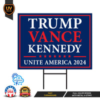 Trump Vance Kennedy 2024 Yard Sign - Coroplast Unite America 2024, Trump For President 2024, Trump Kennedy Yard Sign with Metal H-Stake