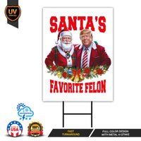 Santa’s Favorite Felon Yard Sign - Trump Santa Christmas Lawn Sign, Trump For President 2024, Take America Back Yard Sign with Metal H-Stake