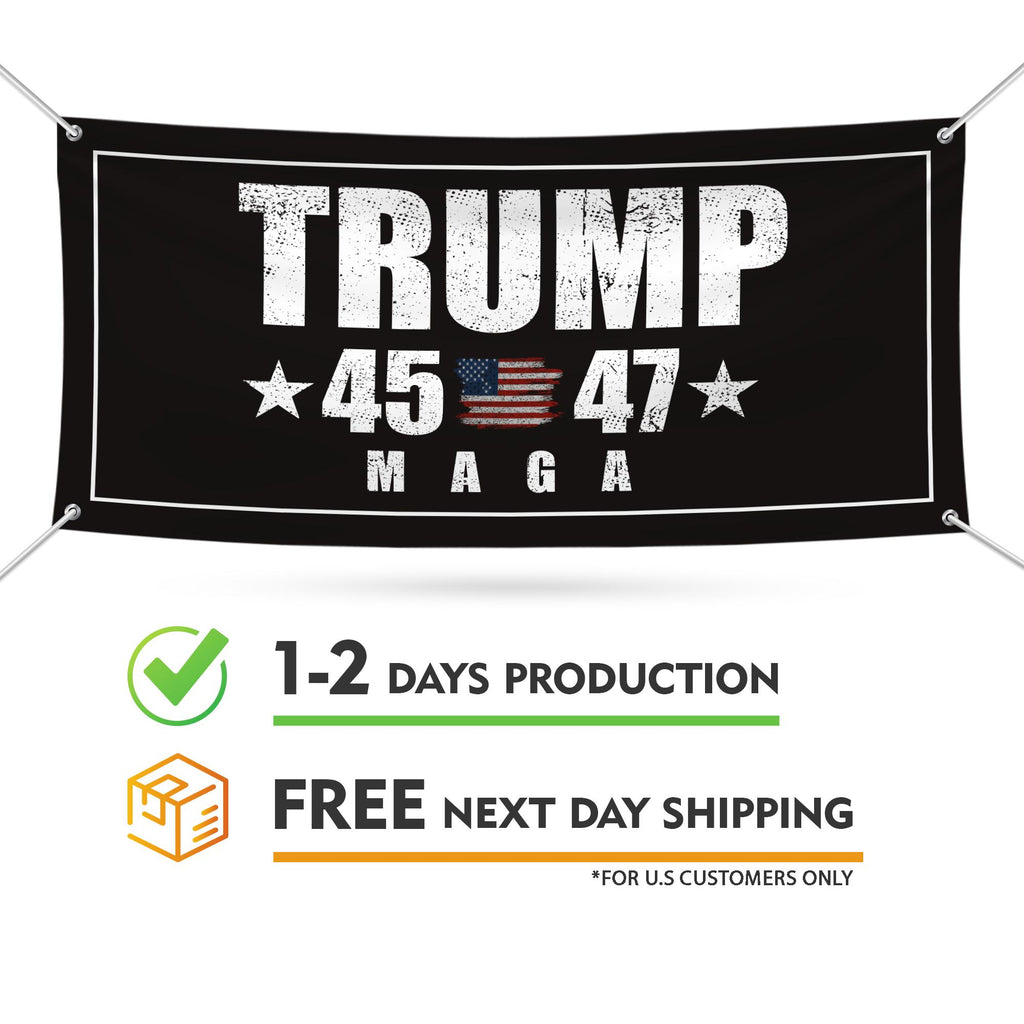 Trump 45-47 Make America Great Again Banner Sign, Trump Won Again, Trump US Flag Sign, Trump 2024 Maga Vinyl Banner with Metal Grommets