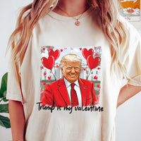 Trump Is My Valentine Short Sleeve T-Shirt