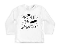 Proud of My Auntie Baby Shirt, Bodysuit, Toddler Sweatshirt - Graduation Gift for Aunt, Pregnancy Reveal, Cute Baby Shower Bestie Gift