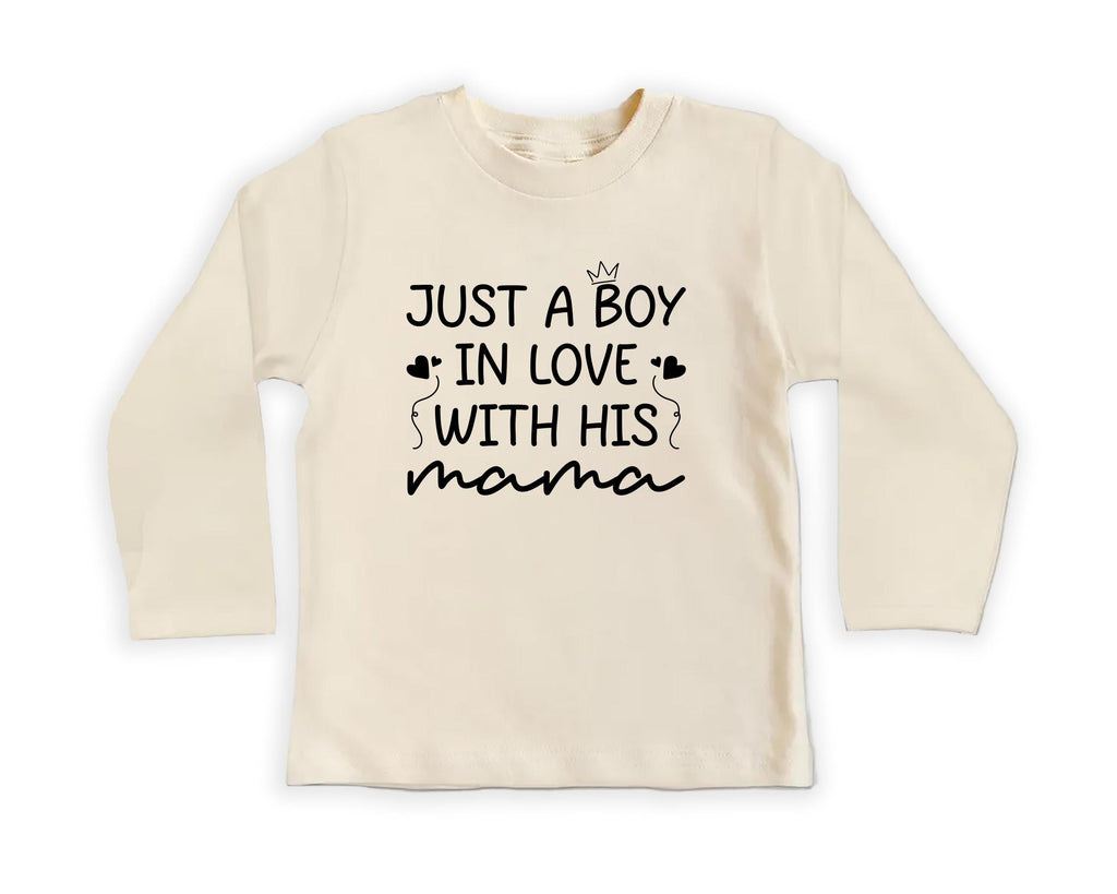 Just a Boy in Love with His Mama Baby Bodysuit, Baby Shirt, Toddler Sweatshirt - Mother's Day Gift, Cute Gift for Mom from Baby Boy