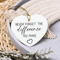 Never Forget The Difference You Make Ornament, Ceramic Keepsake Gift, Midwife Appreciation Gift, Thank You Gift, Mentor or Friend Gift