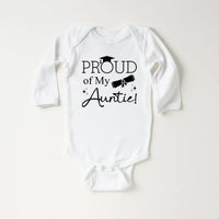 Proud of My Auntie Baby Shirt, Bodysuit, Toddler Sweatshirt - Graduation Gift for Aunt, Pregnancy Reveal, Cute Baby Shower Bestie Gift