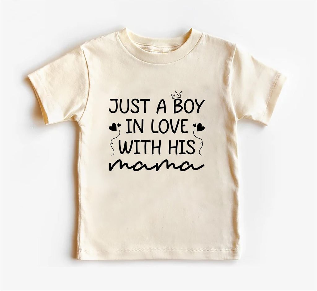 Just a Boy in Love with His Mama Baby Bodysuit, Baby Shirt, Toddler Sweatshirt - Mother's Day Gift, Cute Gift for Mom from Baby Boy