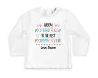 Happy Mother’s Day Baby Bodysuit, Baby Shirt, Toddler Sweatshirt - Personalized First Mother’s Day Outfit, Best Mom Ever Baby Gift