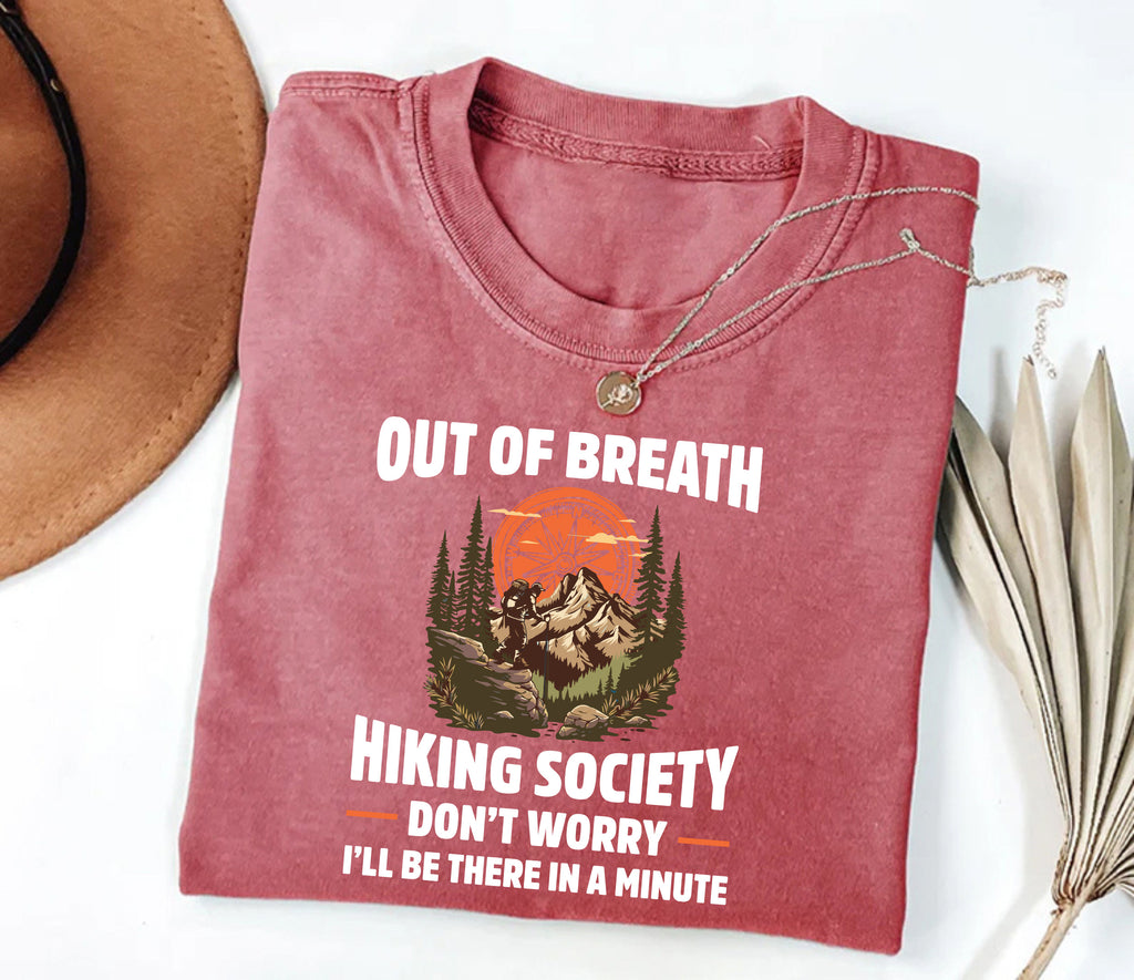 Out of Breath Hiking Society Short Sleeve T-Shirt, Funny Hiking T-Shirt