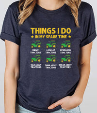 Things I Do In My Spare Time Tractor Short Sleeve T-Shirt, Funny Farm Tractor Shirt