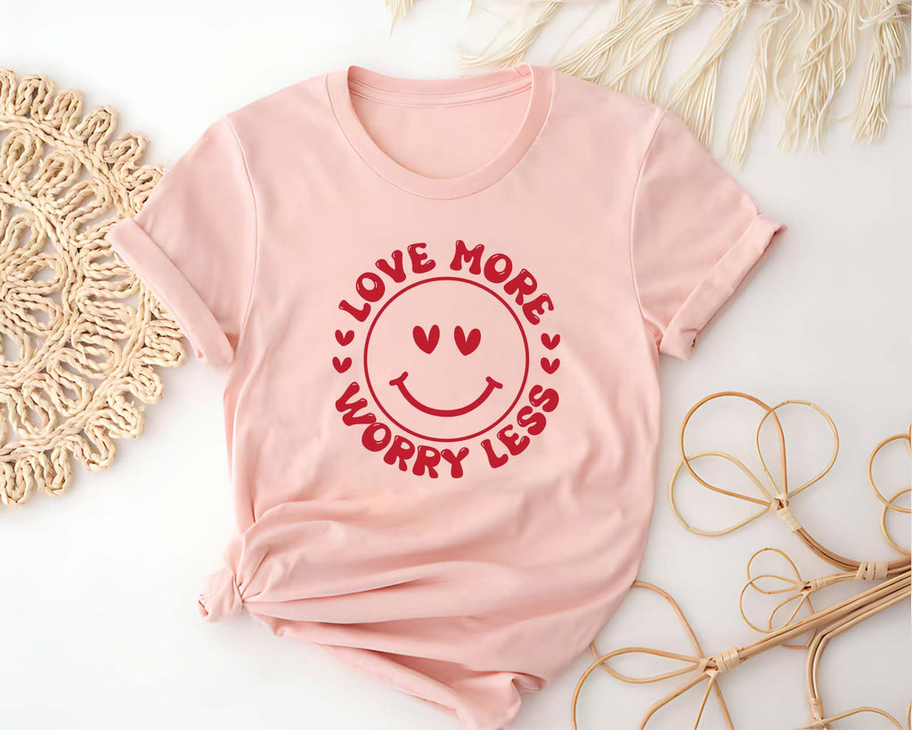 Valentine's Day Love Short Sleeve T-Shirt, Love More Worry Less Shirt