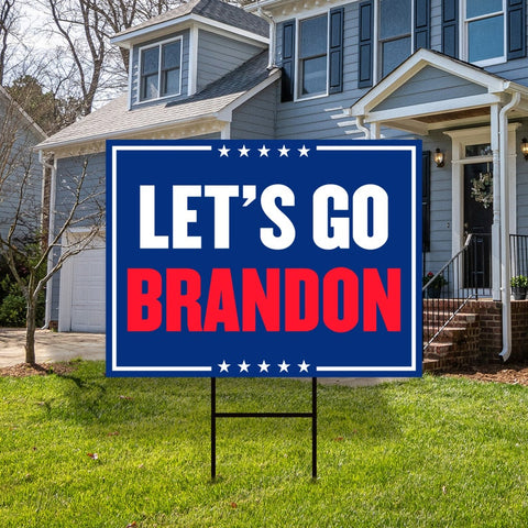 Let's Go Brandon Yard Sign – Voila Print Inc