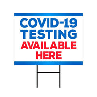 Covid Testing Available Here Yard Sign