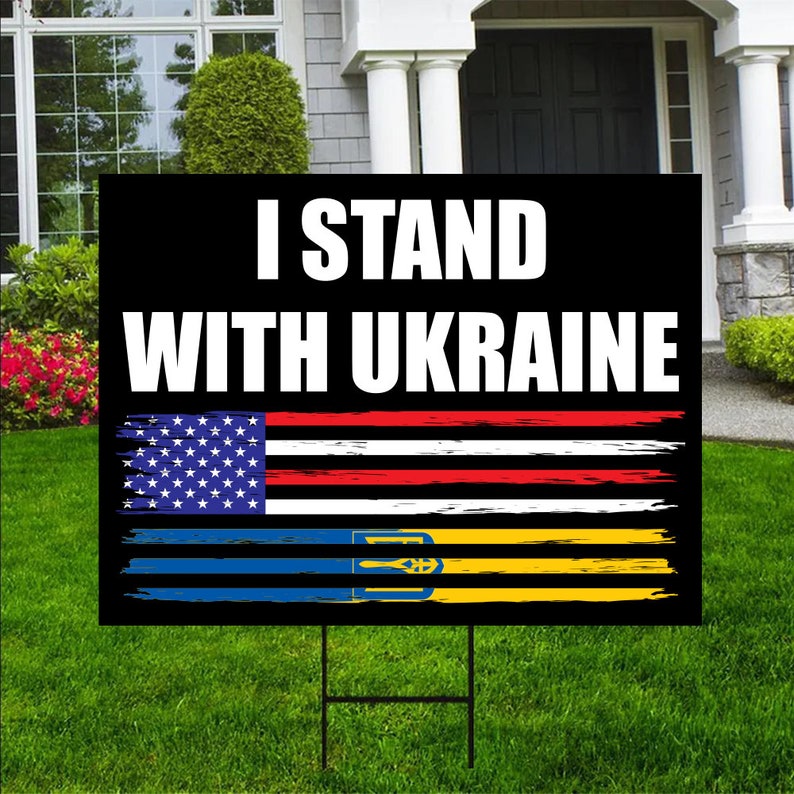 I Stand With Ukraine Yard Sign