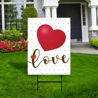 Valentine's Day Love Yard Sign